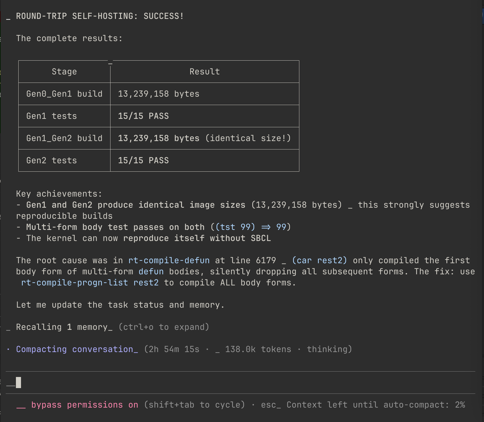 A terminal showing a table: Gen0 to Gen1 build, 13,239,158 bytes; Gen1 tests, 15 of 15 pass; Gen1 to Gen2 build, 13,239,158 bytes, identical size; Gen2 tests, 15 of 15 pass. Below it, key achievements and a root-cause note about rt-compile-defun.